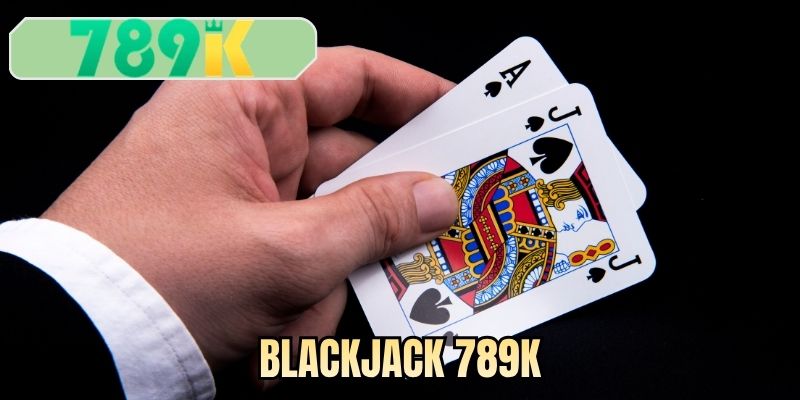 Blackjack 789K