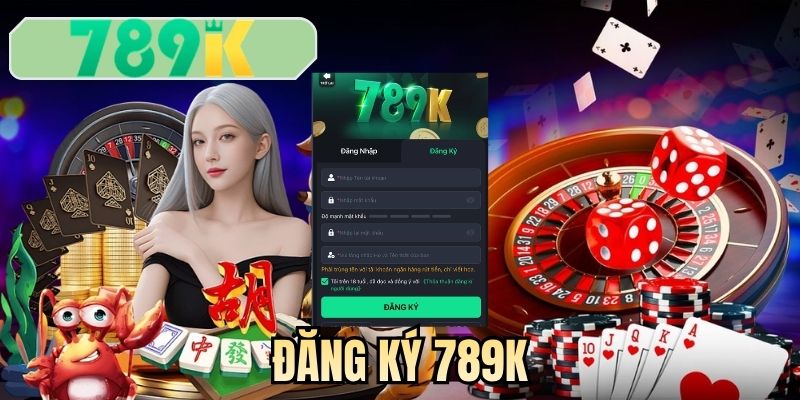 Đăng ký 789K