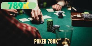 Poker 789K